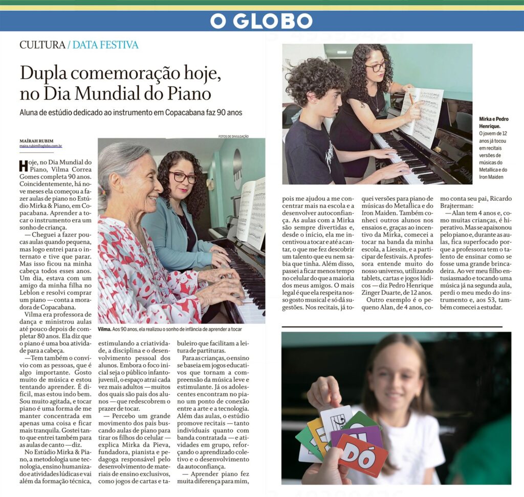 Materia do jornal O Globo sobre o studio Mirka e Piano